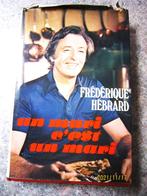 Livre "Un mari c'est un mari" de Frédérique Hébrard, Envoi, Utilisé, Frédérique Hébrard
