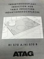 Cuisinière à induction ATAG HI 570, Electroménager, Tables de cuisson, Comme neuf, 4 zones de cuisson, Enlèvement, Induction