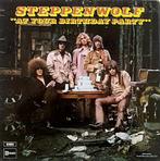 Steppenwolf: At your birthday party (1969), CD & DVD, Vinyles | Rock, Comme neuf, Enlèvement ou Envoi