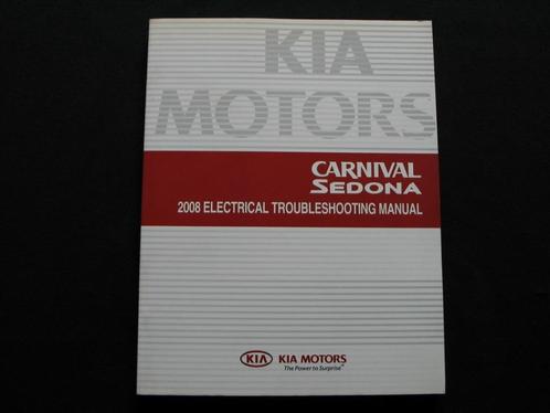 Cahier d'atelier électrique Kia Carnival/ Kia Sedona (2008), Autos : Divers, Modes d'emploi & Notices d'utilisation, Enlèvement ou Envoi