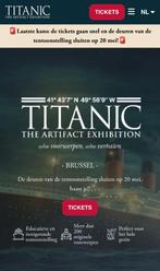 2 tickets Titanic expo 5/5 om12u, Tickets en Kaartjes, Evenementen en Festivals, Twee personen