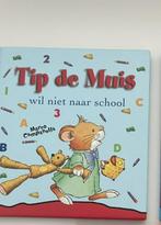 Tip de muis wil niet naar school, in perfecte staat!, Fictie algemeen, Jongen of Meisje, Ophalen of Verzenden, Zo goed als nieuw