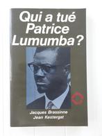Qui a tué Patrice Lumumba ?, Livres, Jacques Brassinne, Utilisé, Enlèvement ou Envoi, 20e siècle ou après