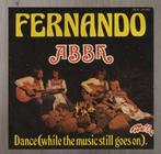 7"   ABBA ‎– Fernando, CD & DVD, Vinyles Singles, Pop, 12 pouces, Utilisé, Enlèvement ou Envoi