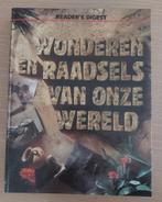Wonderen en Raadsels van onze Wereld - Reader's Digest, Boeken, Geschiedenis | Wereld, 14e eeuw of eerder, Overige gebieden, Nieuw