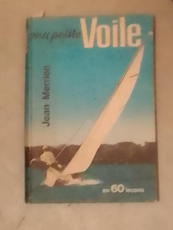 Ma petite voile.Jean Merrien., Livres, Livres de sport, Utilisé, Sport nautique et Pêche, Enlèvement