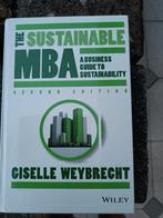 The sustainable MBA, Boeken, Studieboeken en Cursussen, Ophalen of Verzenden, Zo goed als nieuw
