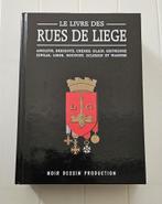 Le livre des rues de Liège : Angleur, Bressoux, Chênée, Glai, Comme neuf, Yannik DELAIRESS, Enlèvement ou Envoi