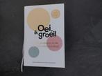 Boek oei ik groei, Boeken, Zwangerschap en Opvoeding, Ophalen, Zo goed als nieuw, Opvoeding tot 6 jaar, Diverse auteurs