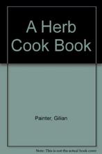 A herb cookbook, Enlèvement ou Envoi, Neuf