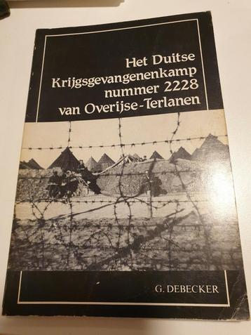 HET DUITSE KRIJGSGEVANGENENKAMP NUMMER 2228 VAN OVERIJSE-TER beschikbaar voor biedingen