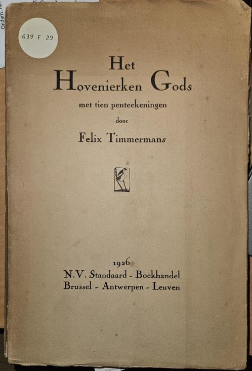 Het Hovenierken Gods, Boeken, Literatuur, Gelezen, België, Ophalen of Verzenden