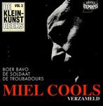 Miel Cools – Verzameld, Ophalen of Verzenden, Zo goed als nieuw