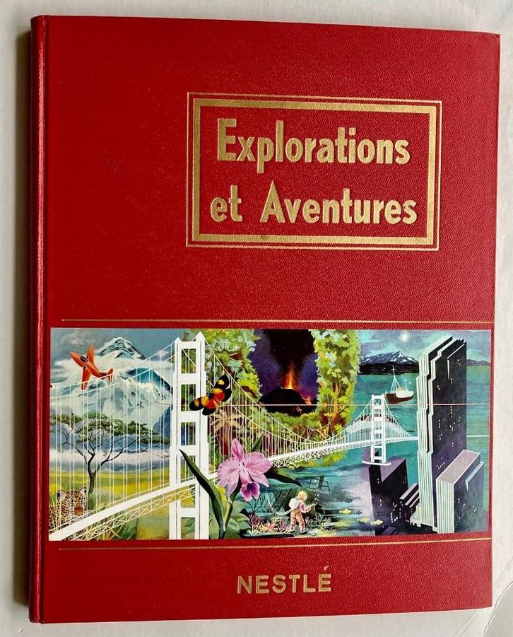 Albums Nestlé : EXPLORATIONS et AVENTURES-MERVEILLES MONDE 5, Boeken, Prentenboeken en Plaatjesalbums, Zo goed als nieuw, Plaatjesalbum