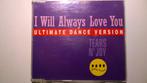 Tears N' Joy - I Will Always Love You, Cd's en Dvd's, Verzenden, Maxi-single, Zo goed als nieuw, 1 single