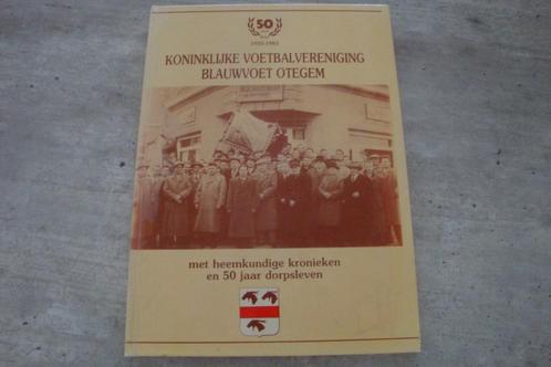 KONINKLIJKE VOETBALVERENIGING BLAUWVOET OTEGEM 1933-1983, Boeken, Geschiedenis | Stad en Regio, Gelezen, Ophalen of Verzenden