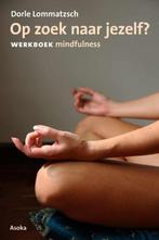 Dorle Lommatzsch: Op zoek naar jezelf? Werkboek Mindfulness, Nieuw, Instructieboek, Ophalen of Verzenden, Meditatie of Yoga