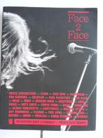 Face 2 Face -30 interviewes  musicien pop et rock, Comme neuf, Bart Steenhaut, Artiste, Enlèvement ou Envoi