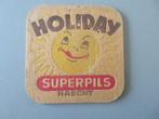oud bierviltje Holiday Superpils Haacht Haecht, Verzamelen, Verzenden, Zo goed als nieuw, Viltje(s), Overige merken