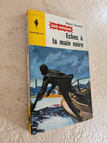 Bob Morane (Echec à la main noire)., Envoi, Comme neuf, H. Vernes.