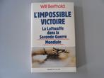 L'Impossible Victoire - La Luftwaffe dans la Seconde Guerre, Boeken, Will BERTHOLD, Ophalen of Verzenden, Luchtmacht, Tweede Wereldoorlog