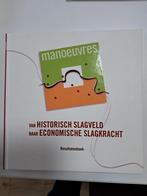 Manoeuvres van historisch slagveld naar economische slagkrac, Ophalen, Zo goed als nieuw