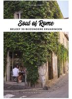 Soul of Rome - beleef 30 bijzondere ervaringen, Ophalen of Verzenden