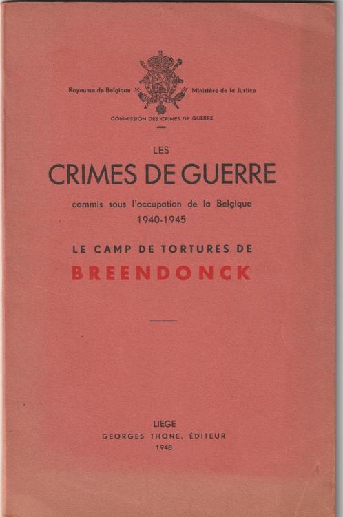 Le camp de tortures de Breendonck, Boeken, Oorlog en Militair, Ophalen of Verzenden