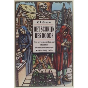 C.L.Grace : Het schrijn des doods - Canterbury Tales beschikbaar voor biedingen