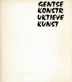 Gentse Konstruktieve Kunst - 1972, Boeken, Kunst en Cultuur | Beeldend, Ophalen of Verzenden, Gelezen