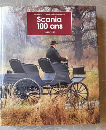 Scania 100 ans, 1891-1991 Un siècle au service  beschikbaar voor biedingen
