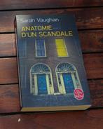 Roman : "Anatomie d'un scandale", Ophalen of Verzenden, Zo goed als nieuw, Sarah Vaughan
