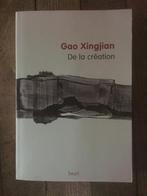 De La Creation, Boeken, Goa Xingjian, Ophalen of Verzenden, Zo goed als nieuw, Schilder- en Tekenkunst