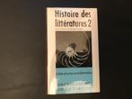 Histoire des littératures tome 2 Bibliothéque de la Pléiade, Comme neuf, Littérature, Enlèvement ou Envoi, Collectif