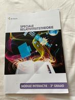 Speciale relativiteitstheorie module interactie 3de graaf, Boeken, Schoolboeken, Ophalen of Verzenden, Zo goed als nieuw