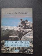 Le prisonnier de Sainte-Hélène - Comte de Balmain, Enlèvement, Utilisé