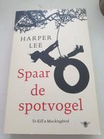 Harper Lee - Spaar de spotvogel, Livres, Enlèvement ou Envoi, Comme neuf, Harper Lee