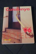 Catalunya hotel gids 1996, Guide des hôtels ou restaurants, Utilisé, Enlèvement ou Envoi, Europe
