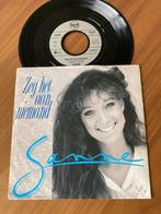 Sanne – Zeg Het Aan Niemand, Ophalen of Verzenden, 7 inch, Nederlandstalig, Single
