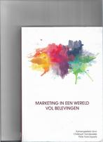 Marketing in een wereld vol belevingen, Enlèvement ou Envoi, Comme neuf, Christophe Vandewiele