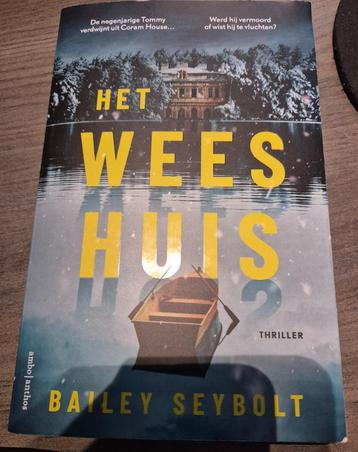 Bailey Seybolt - Het weeshuis ... beschikbaar voor biedingen