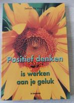 Positief denken is werken aan je geluk ,Positief denken in d, Boeken, Ophalen