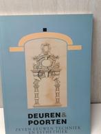 Deuren & poorten zeven eeuwen techniek en esthethiek, Ophalen of Verzenden, Gelezen