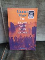 De eeuw van mijn vader     (Geert Mak), Comme neuf, Geert Mak, Pays-Bas, Enlèvement ou Envoi
