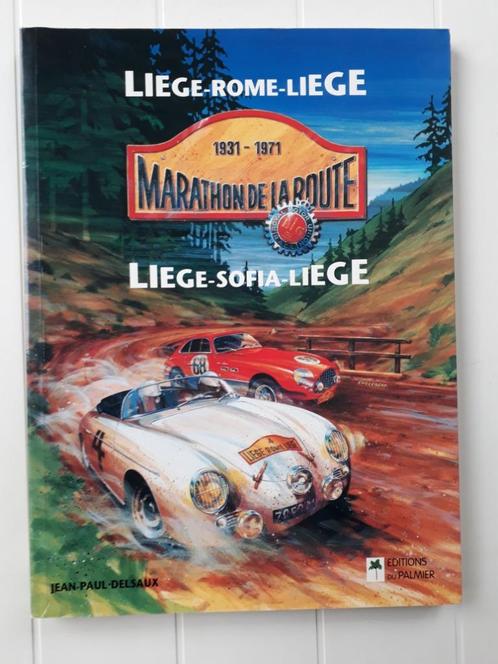 Marathon de la route 1931-1971 : Liège-Rome-Liège, Liège-Sof, Livres, Livres de sport, Utilisé, Enlèvement ou Envoi