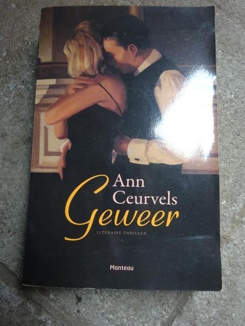 Ann Ceurvels - Geweer, Livres, Romans, Enlèvement ou Envoi