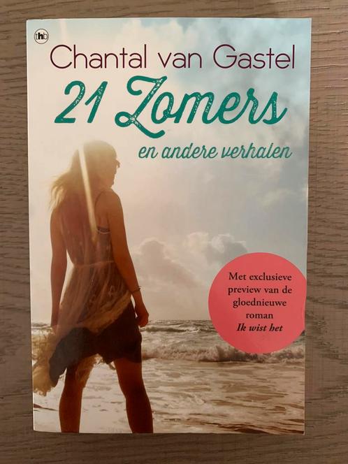 Chantal van Gastel - 21 Zomers en andere verhalen, Boeken, Romans, Zo goed als nieuw, Ophalen of Verzenden