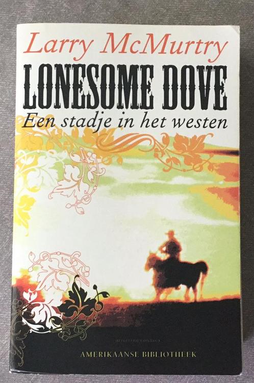 Lonesome Dove - Larry McMurthy, Boeken, Romans, Gelezen, Nederland, Ophalen of Verzenden