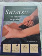 Shiatsu In Theorie En Praktijk, Ophalen of Verzenden, Zo goed als nieuw