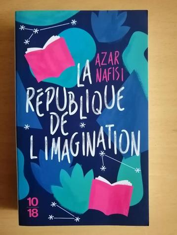 La République de l'imagination de Azar Nafisi beschikbaar voor biedingen
